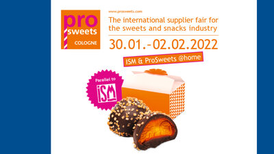 ProSweets and ISM 2022