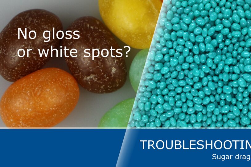 Como prevenir superficies opacas, falta de brillo y puntos blancos en grageados de azúcar